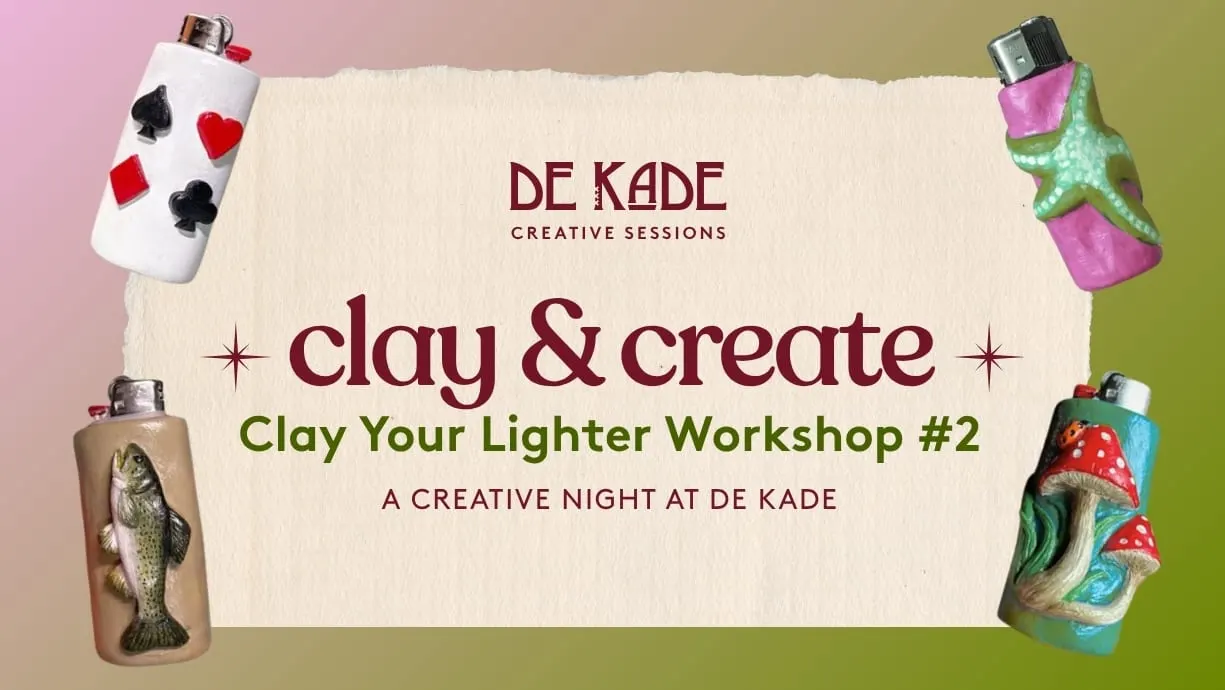 Clay & Create: Clay Your Lighter Workshop #2
